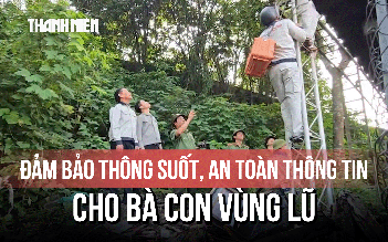 Đảm bảo thông suốt, an toàn thông tin cho bà con vùng lũ