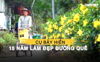 Thợ sửa xe U.80 hơn 15 năm miệt mài làm đẹp đường quê miền Tây