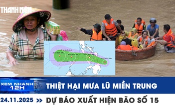 Xem nhanh 12h: Ngổn ngang hậu quả mưa lũ lịch sử miền Trung | Nguy cơ bão số 15 trên Biển Đông
