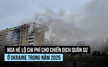 Nga chi bao nhiêu cho chiến dịch quân sự ở Ukraine năm 2025?