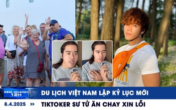 Xem nhanh 12h: Du lịch Việt Nam lập kỷ lục mới | TikToker Sư Tử Ăn Chay xin lỗi