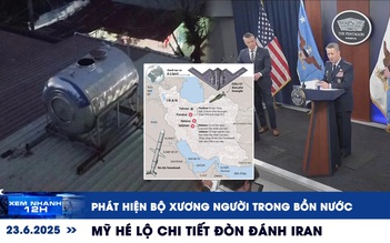 Xem nhanh 12h: Phát hiện bộ xương người trong bồn nước | Mỹ hé lộ chiến dịch tấn công Iran