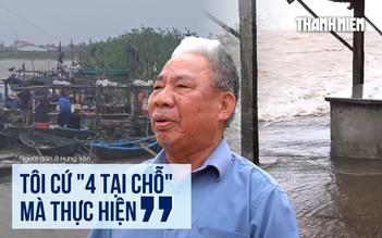 Ứng phó bão số 3, người dân Hưng Yên chủ động: Cứ '4 tại chỗ' mà thực hiện