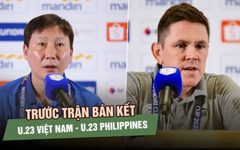 Trước trận bán kết: HLV U.23 Việt Nam và U.23 Philippines nhận định gì về đối thủ?