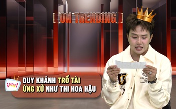 Duy Khánh trổ tài ứng xử như thi hoa hậu