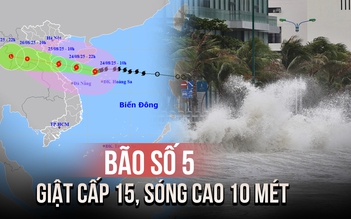 Bão số 5 gây sóng cao 10 mét, còn cách Nghệ An - Hà Tĩnh khoảng 580 km