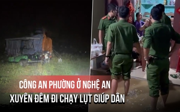 Công an phường ở Nghệ An xuyên đêm đi chạy lụt giúp dân: 'Cả ngày mưa nhỏ nhưng nước lên nhanh'