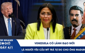 Xem nhanh 20h ngày 4.1: Venezuela có lãnh đạo mới - là người yêu cầu Mỹ thả ông Maduro