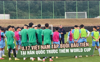 U.17 Việt Nam tập buổi đầu tiên tại Hàn Quốc, tăng tốc trước thềm World Cup 2026