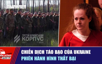 Tiêu điểm quốc tế ngày 4.10: Chiến dịch táo bạo của Ukraine | Phiên hành hình thất bại