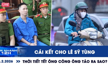 Xem nhanh 12h: Cái kết cho Lê Sỹ Tùng | Thời tiết tết ông Công ông Táo ra sao?