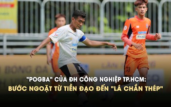 ‘Pogba’ của ĐH Công nghiệp TP.HCM rực sáng, cùng đội bước vào tứ kết