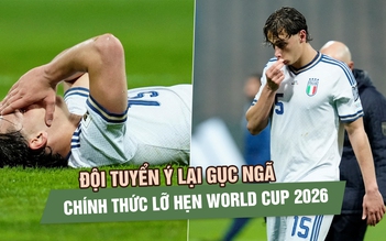 Đội tuyển Ý lại gục ngã, chính thức lỡ hẹn World Cup 2026