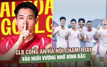 Vòng 22 V-League: CLB Công an Hà Nội chạm 1 tay vào ngôi vương nhờ Đình Bắc