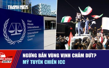 Tiêu điểm quốc tế ngày 16.7: Ngừng bắn vùng Vịnh chấm dứt? | Mỹ tuyên chiến ICC