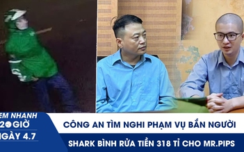 Xem nhanh 20h ngày 4.7: Công an Đắk Lắk tìm nghi phạm vụ bắn người | Shark Bình rửa tiền 318 tỉ cho Mr.Pips