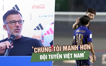 HLV Thái Lan: ‘Chúng tôi mạnh hơn Việt Nam’, Chanathip nói điều đặc biệt HLV Thái Lan: ‘Chúng tôi mạnh hơn Việt Nam’, Chanathip nói điều đặc biệt