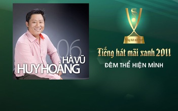 THMX 2011 Và con tim đã vui trở lại - Hà Vũ Huy Hoàng