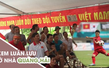 Giây phút căng thẳng xem Olympic Việt Nam đá luân lưu ở nhà Quang Hải