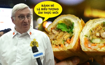 Nghệ nhân làm bánh hàng đầu thế giới: Bánh mì là biểu tượng ẩm thực mới