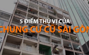 5 điều thú vị của chung cư cũ Sài Gòn