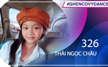 Thái Ngọc Châu | SBD 326 | Bài thi Em nhảy Ghen Cô Vy