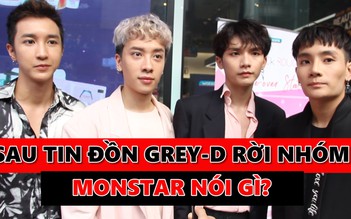 Monstar nói gì sau tin đồn một thành viên rời nhóm?