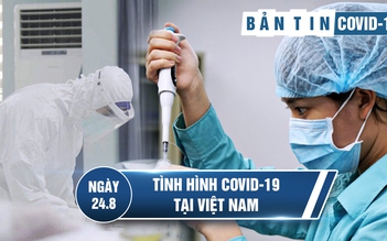 Tình hình Covid-19 tại Việt Nam hôm nay 24.8: Không để các khu chợ thành ổ dịch