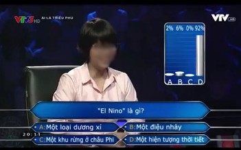 Nữ kỹ sư 9X không rõ El Nino là gì, 8% khán giả nói đó là dương xỉ hoặc điệu nhảy