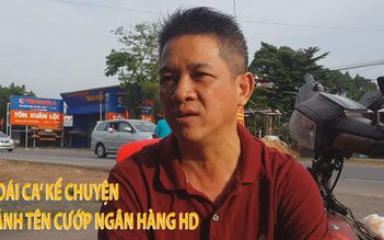 Gặp ‘soái ca’ ném ghế đuổi đánh tên cướp ngân hàng HD ở Xuân Lộc