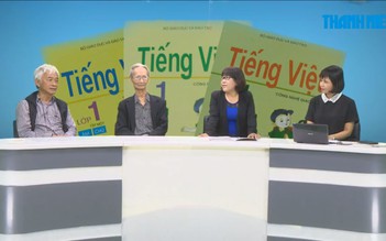 [TRỰC TUYẾN] Đối thoại: Tiếng Việt công nghệ giáo dục - Tranh cãi vì đâu?