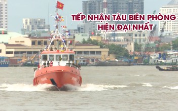 Bộ đội biên phòng TP.HCM tiếp nhận tàu hiện đại nhất từ trước đến nay