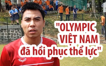 Olympic Việt Nam rất sung sức để đánh bại UAE, giành HCĐ