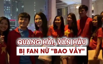 Quang Hải, Văn Hậu được fan nữ 'bao vây' tại khách sạn