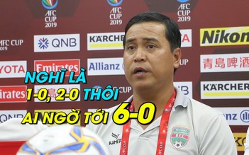 HLV Thanh Sơn của Bình Dương: 'Nghĩ là 1-0, 2-0, không ngờ là 6-0'