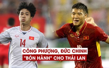 Công Phượng, Đức Chinh từng thăng hoa thế nào trước Thái Lan