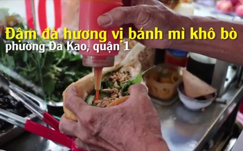 Đậm đà hương vị bánh mì khô bò 12.000 đồng phường Đa Kao, quận 1