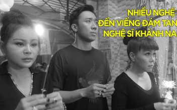 Trấn Thành, Việt Hương, Lê Giang đến viếng nghệ sĩ Khánh Nam từ sớm