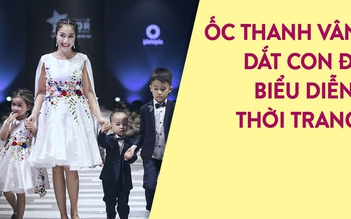 Ốc Thanh Vân bế con làm người mẫu thời trang