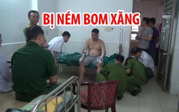 Đến nhà bạn chơi, bị ném bom xăng vào người gây bỏng nặng