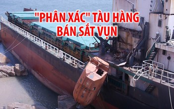 “Phân xác” tàu hàng quốc tịch Mông Cổ để bán sắt vụn
