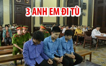 3 anh em đi tù vì đánh chết người