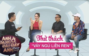 Hương Giang đoán mãi không ra ‘váy ngủ viền ren’ trong thử thách cùng ê kíp ‘triệu view’