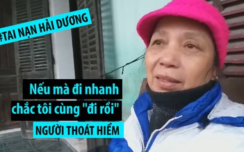 Lời kể của người thoát hiểm trong tai nạn thảm khốc 8 người chết ở Hải Dương