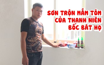 “Đặc sản” sơn trộn mắm tôm của thanh niên cho vay tiền góp ở Vĩnh Long