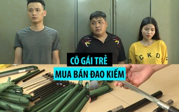 Cô gái trẻ trong đường dây mua bán đao kiếm từ Trung Quốc về TP.HCM