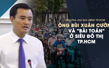 Tân Phó chủ tịch Bùi Xuân Cường và "bài toán" ngập nước, kẹt xe ở TP.HCM