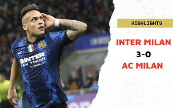 Highlights Inter Milan 3-0 AC Milan: Lautaro Martinez lập công lớn giúp Nerazzurri đại thắng