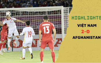 Highlights Việt Nam 2-0 Afghanistan: Cú đúp bàn thắng tuyệt đẹp của "thần tài" Tuấn Hải