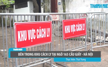 Người dân trong khu cách ly ở Hà Nội: ăn miễn phí, không lo nghĩ nhiều